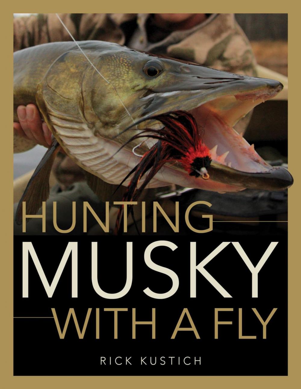 Big bigCover of Hunting Musky with a Fly