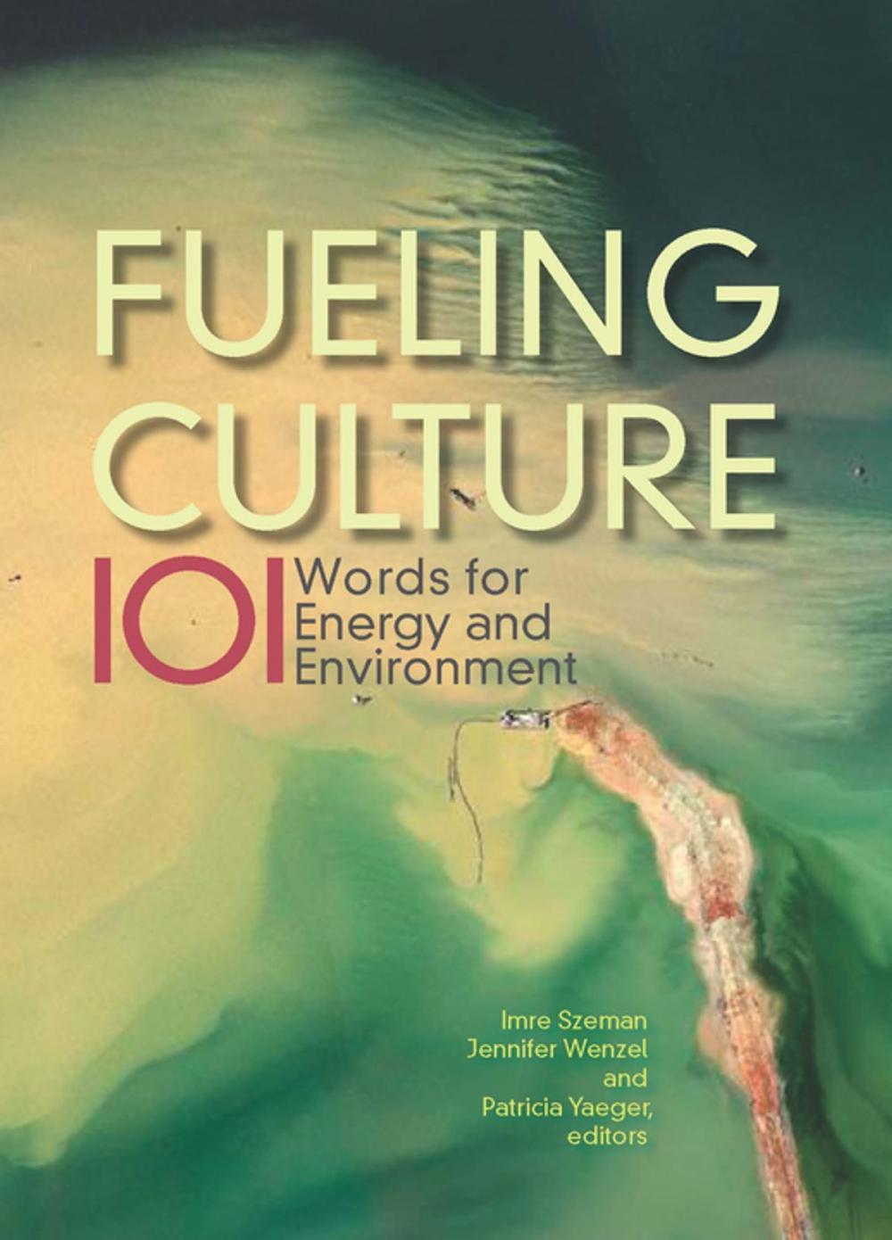 Big bigCover of Fueling Culture