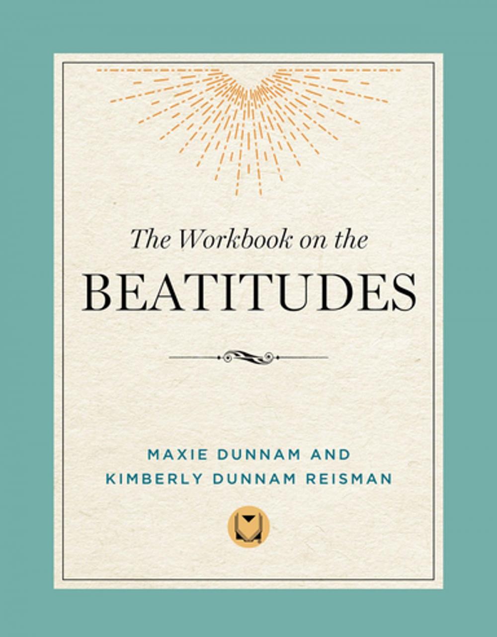 Big bigCover of The Workbook on the Beatitudes