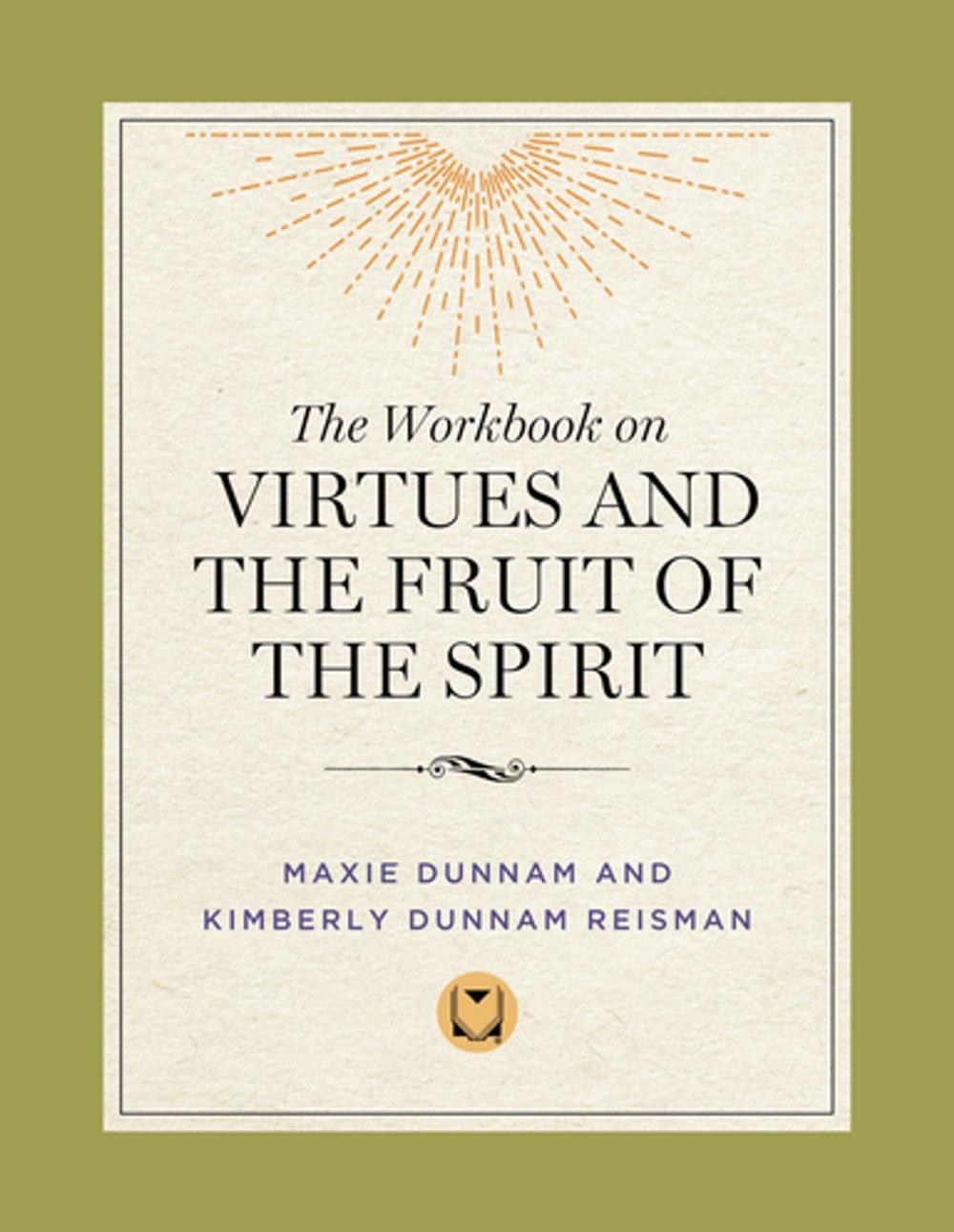 Big bigCover of The Workbook on Virtues and the Fruit of the Spirit