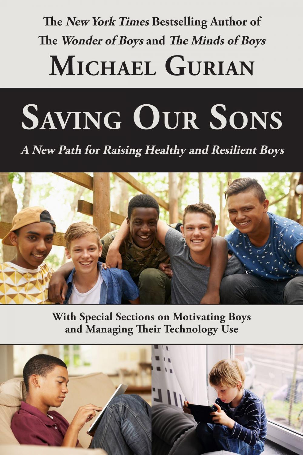 Big bigCover of Saving Our Sons: A New Path for Raising Healthy and Resilient Boys