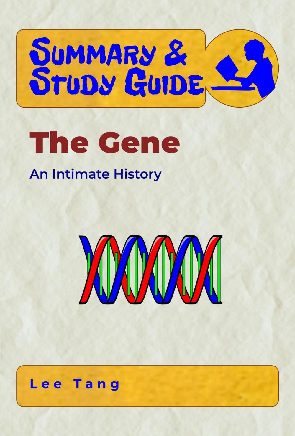 Big bigCover of Summary & Study Guide - The Gene