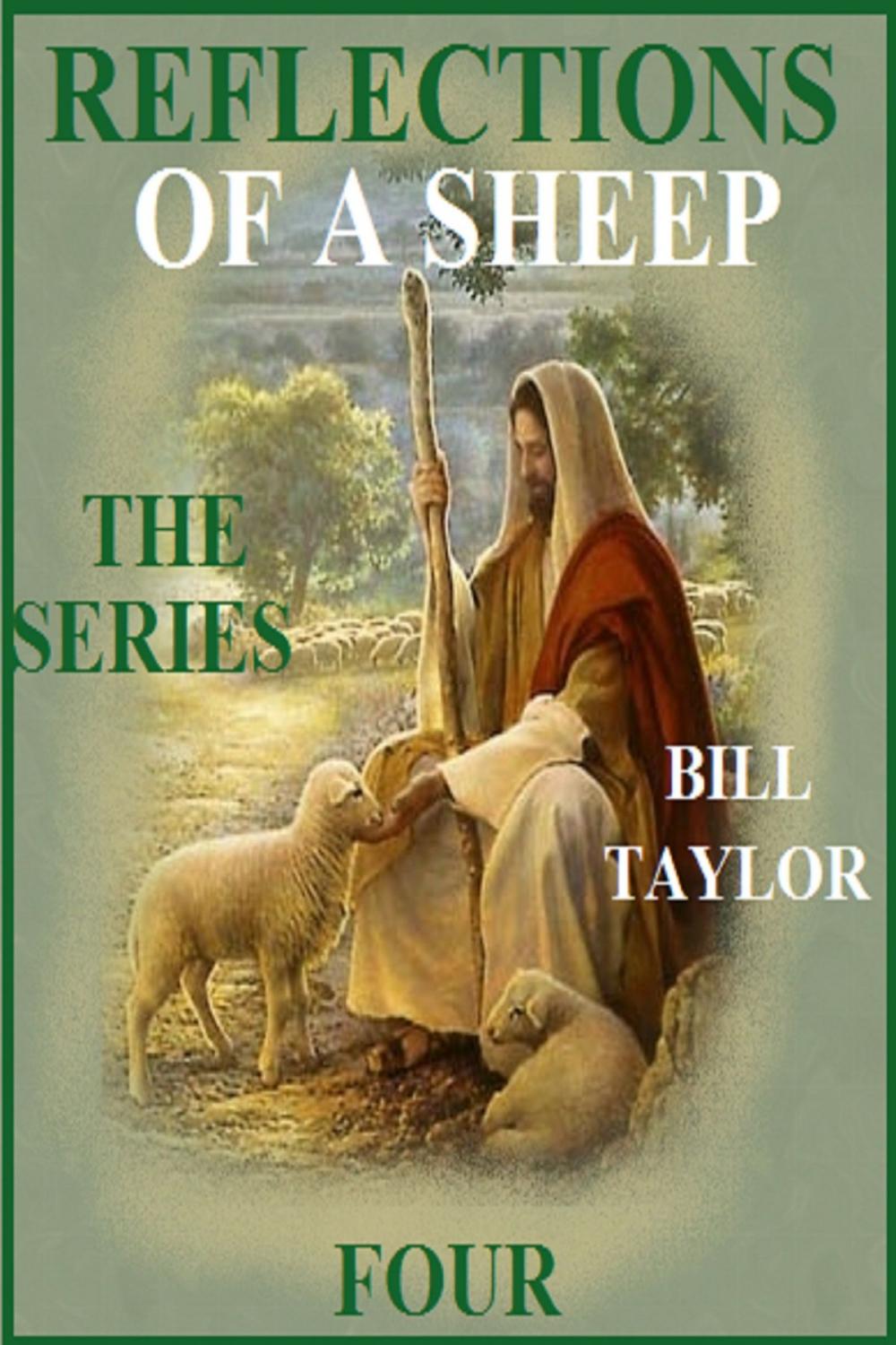 Big bigCover of Reflections Of A Sheep: The Series - Book Four