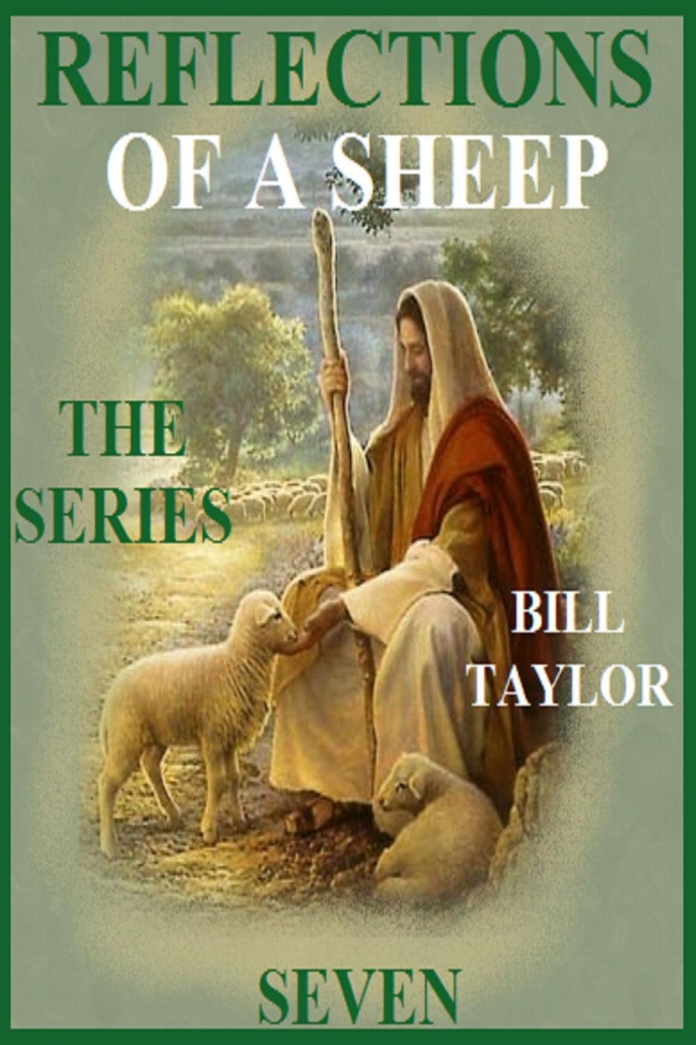 Big bigCover of Reflections Of A Sheep: The Series - Book Seven