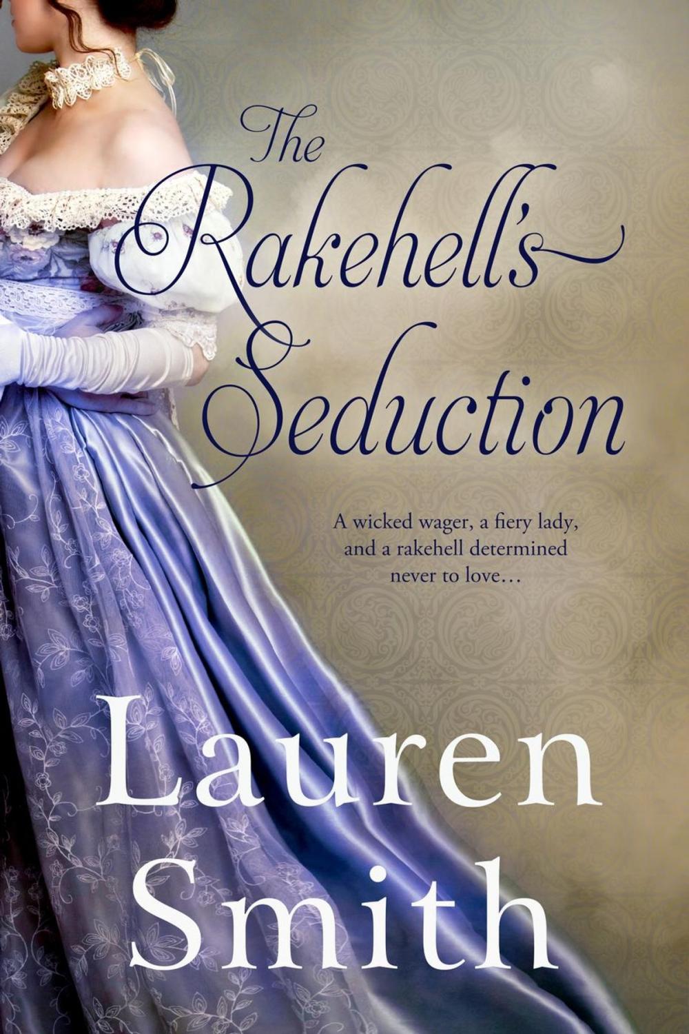 Big bigCover of The Rakehell's Seduction