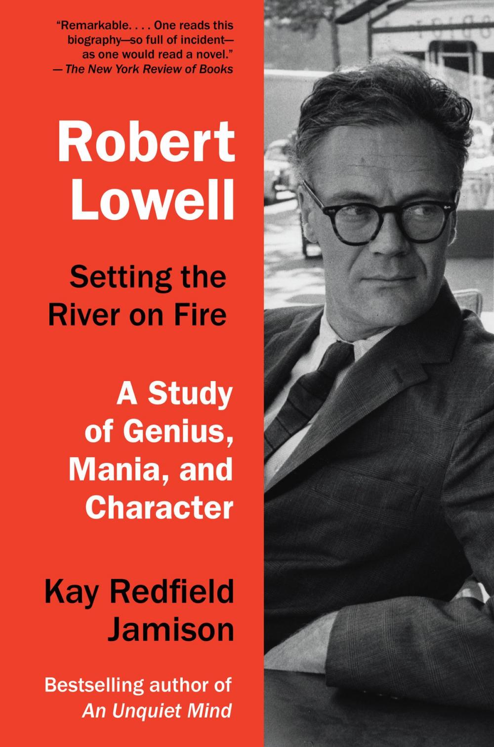 Big bigCover of Robert Lowell, Setting the River on Fire