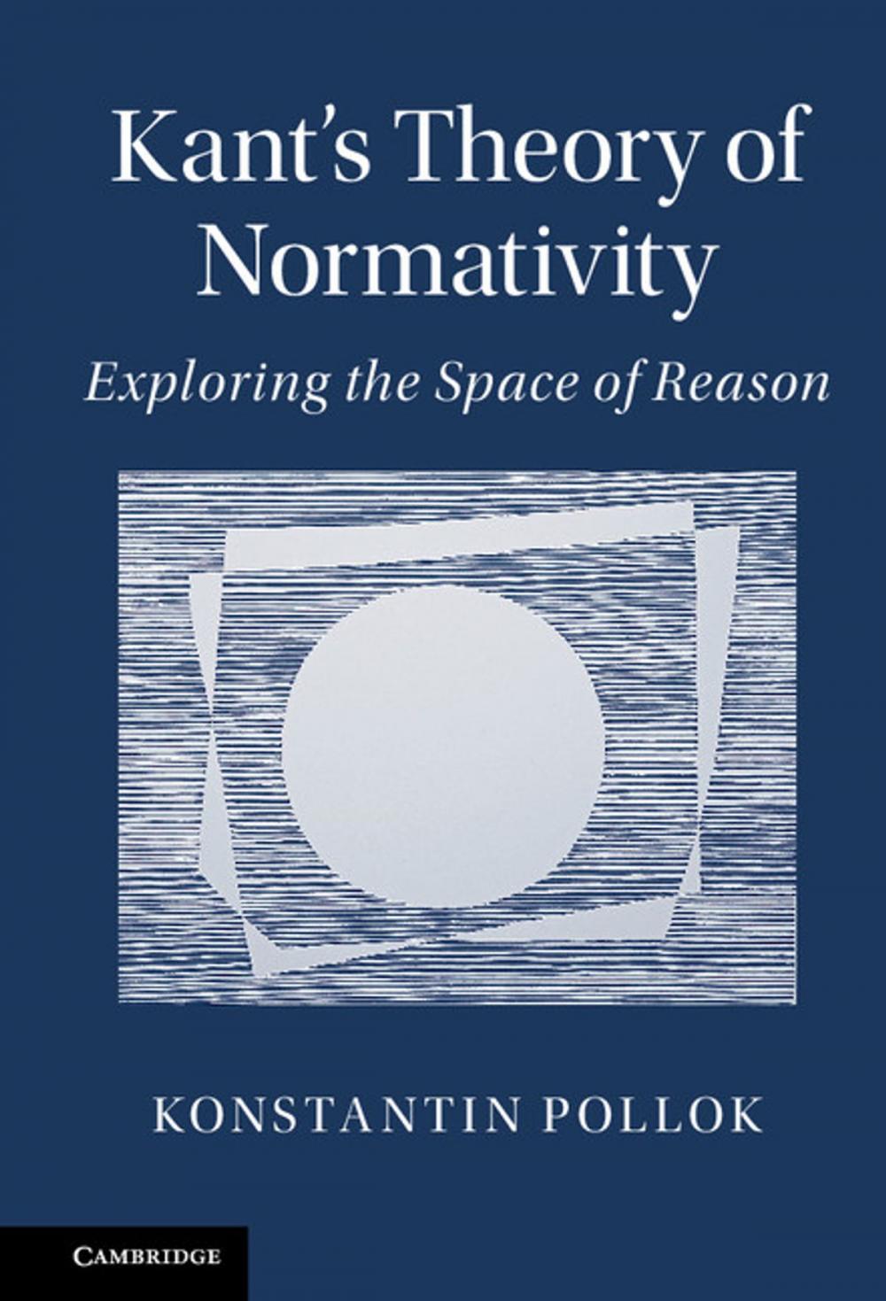 Big bigCover of Kant's Theory of Normativity