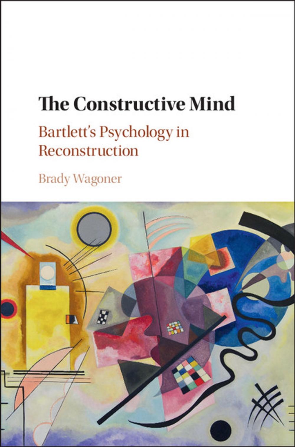 Big bigCover of The Constructive Mind