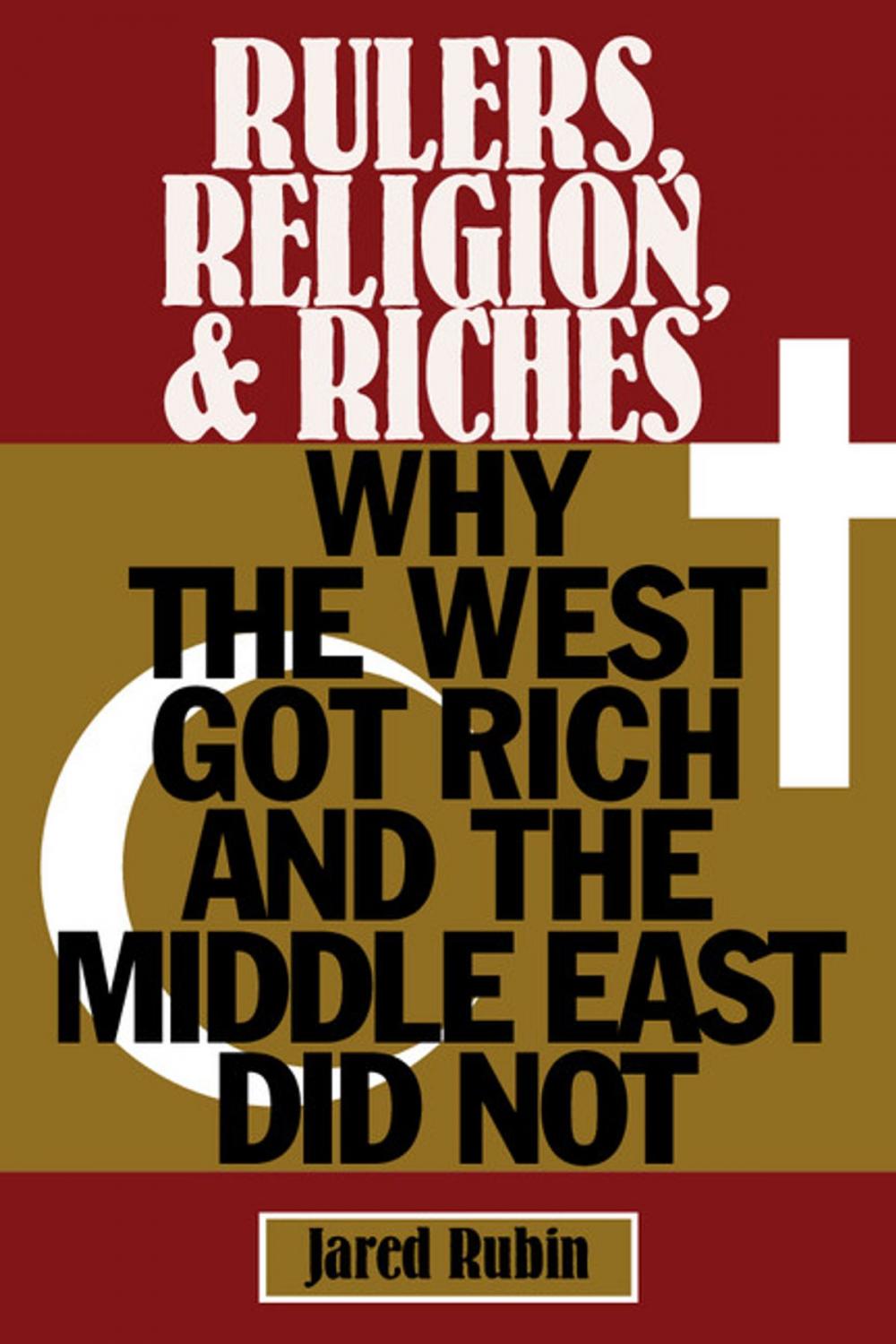 Big bigCover of Rulers, Religion, and Riches