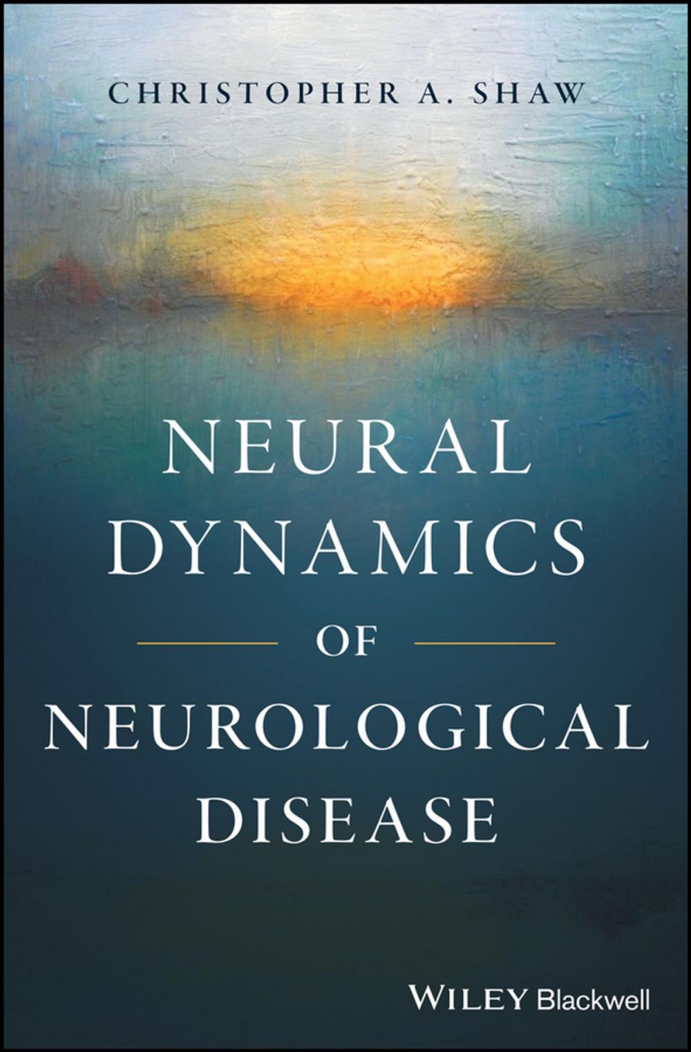 Big bigCover of Neural Dynamics of Neurological Disease