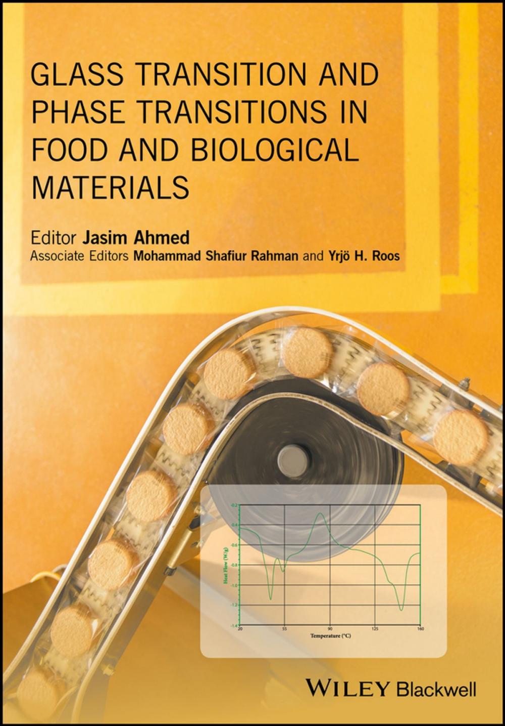 Big bigCover of Glass Transition and Phase Transitions in Food and Biological Materials