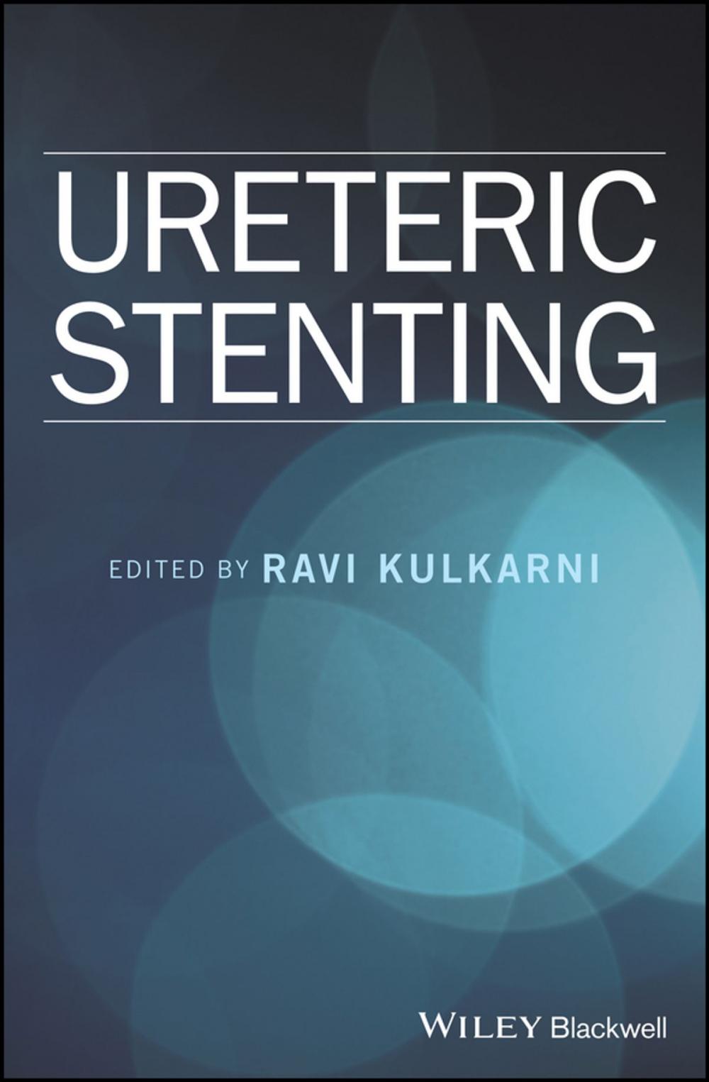 Big bigCover of Ureteric Stenting