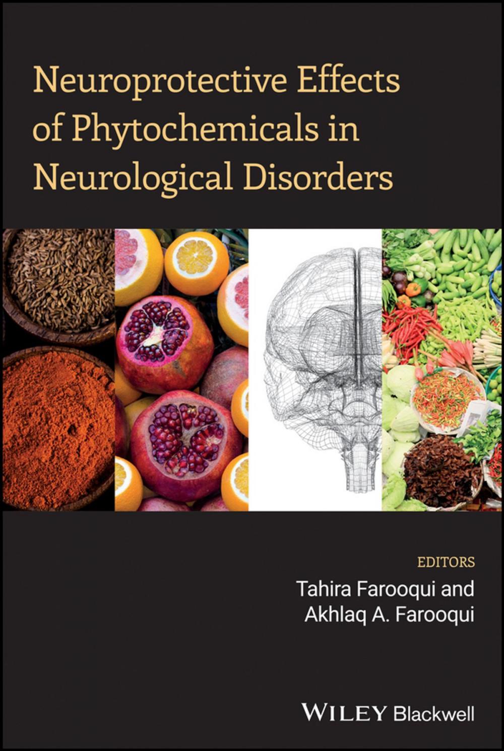 Big bigCover of Neuroprotective Effects of Phytochemicals in Neurological Disorders