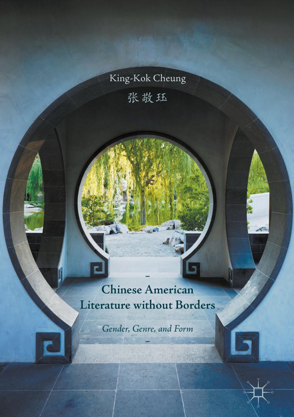 Big bigCover of Chinese American Literature without Borders