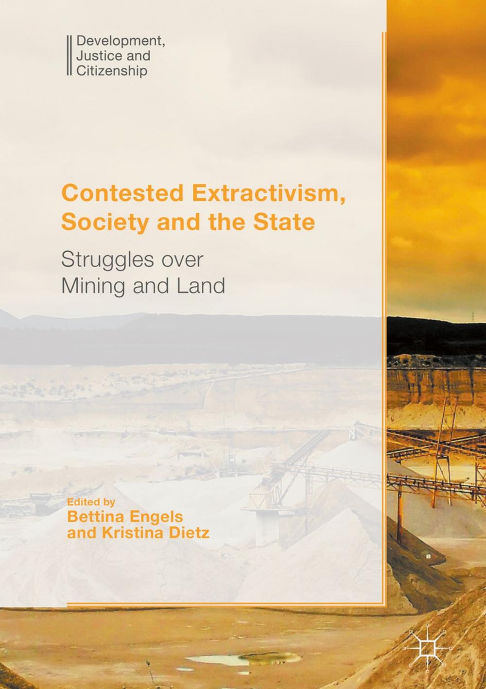 Big bigCover of Contested Extractivism, Society and the State