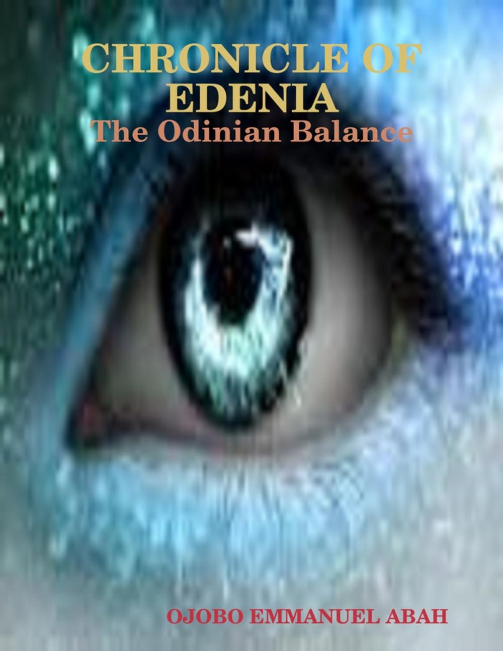 Big bigCover of Chronicle of Edenia:The Odinian Balance