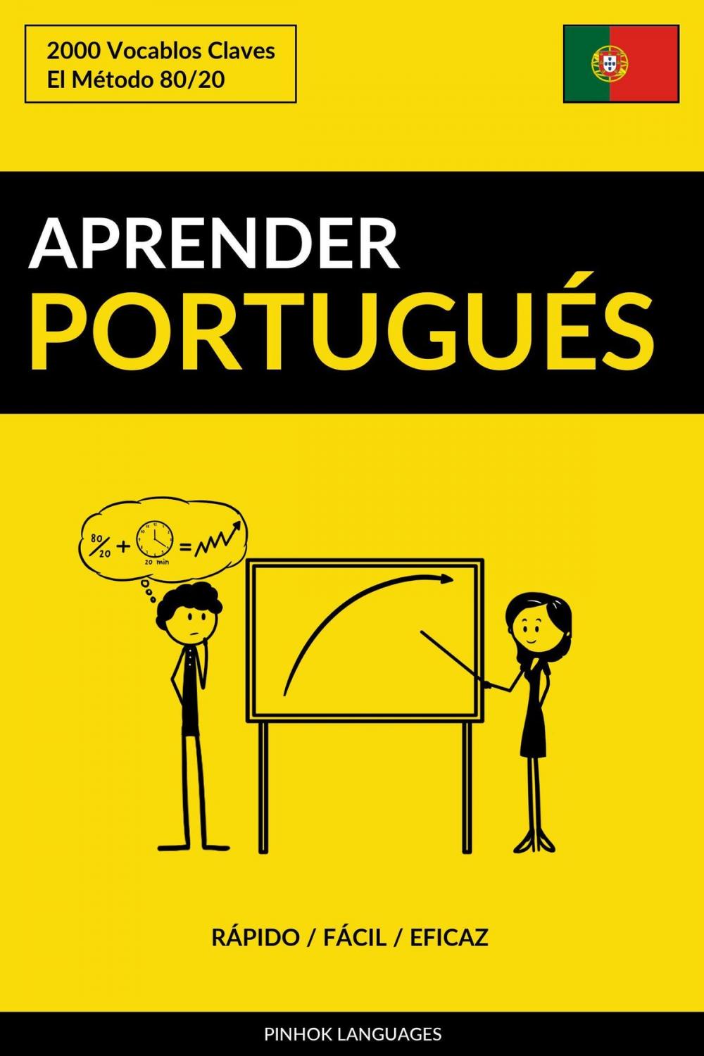 Big bigCover of Aprender Portugués: Rápido / Fácil / Eficaz: 2000 Vocablos Claves