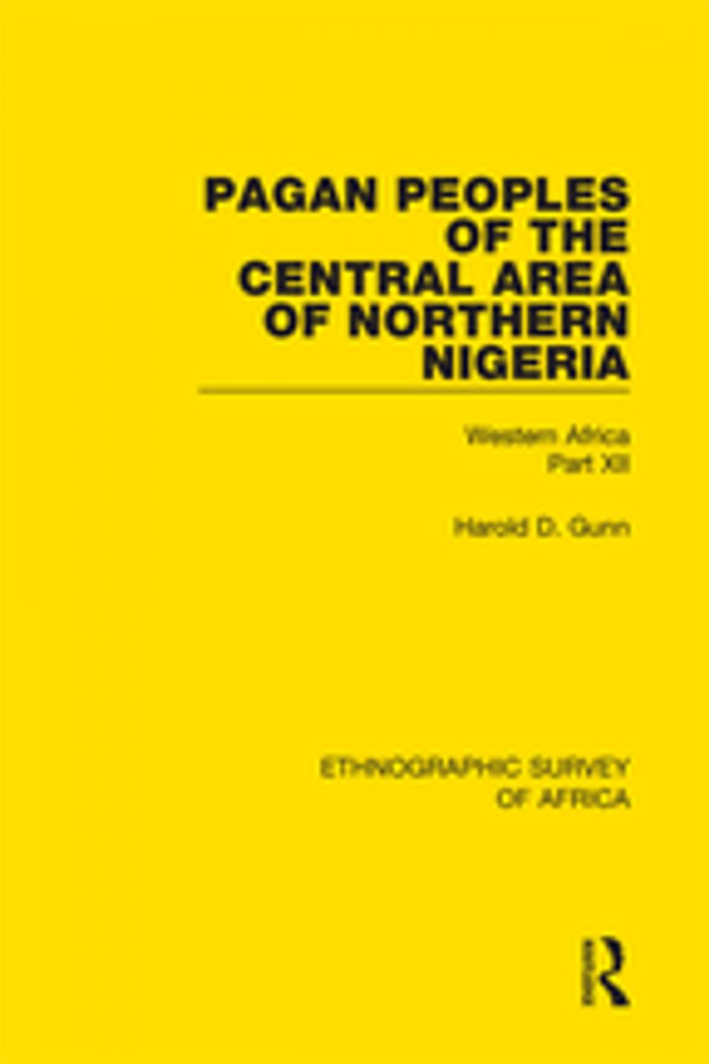 Big bigCover of Pagan Peoples of the Central Area of Northern Nigeria