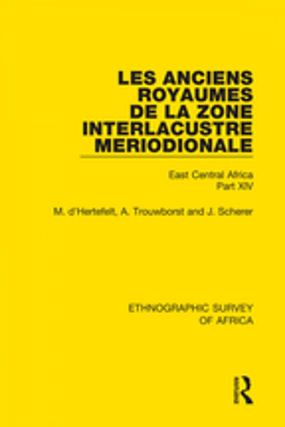 Big bigCover of Les Anciens Royaumes de la Zone Interlacustre Meriodionale (Rwanda, Burundi, Buha)