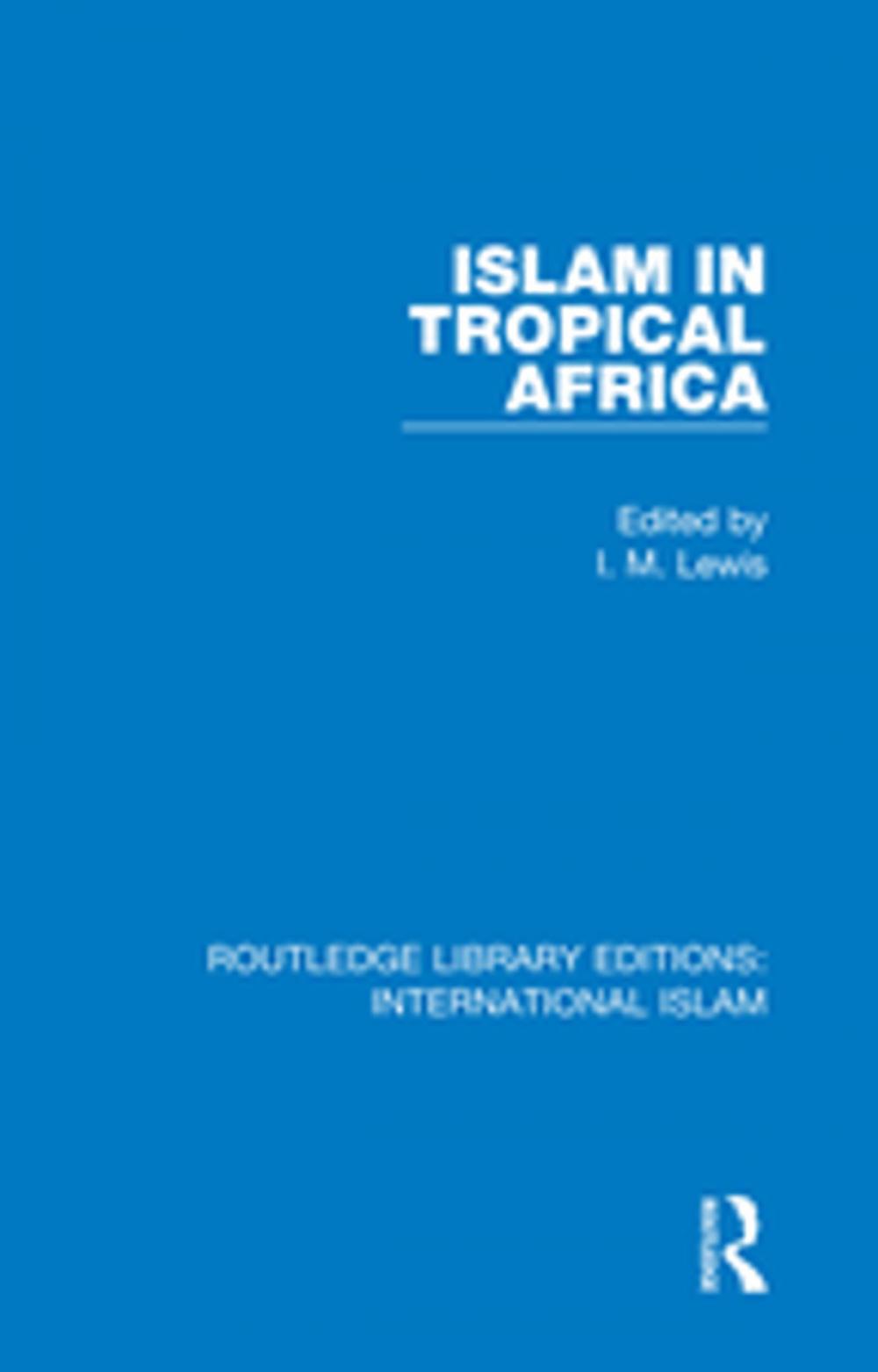 Big bigCover of Islam in Tropical Africa