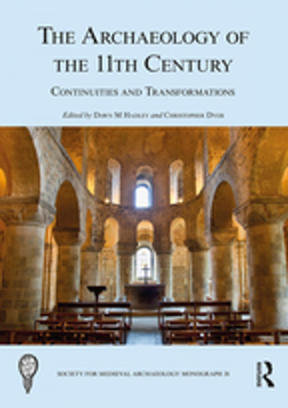 Big bigCover of The Archaeology of the 11th Century