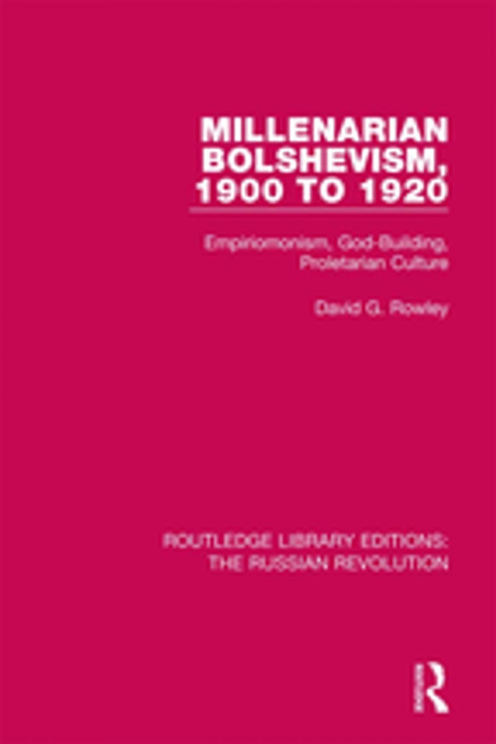 Big bigCover of Millenarian Bolshevism 1900-1920