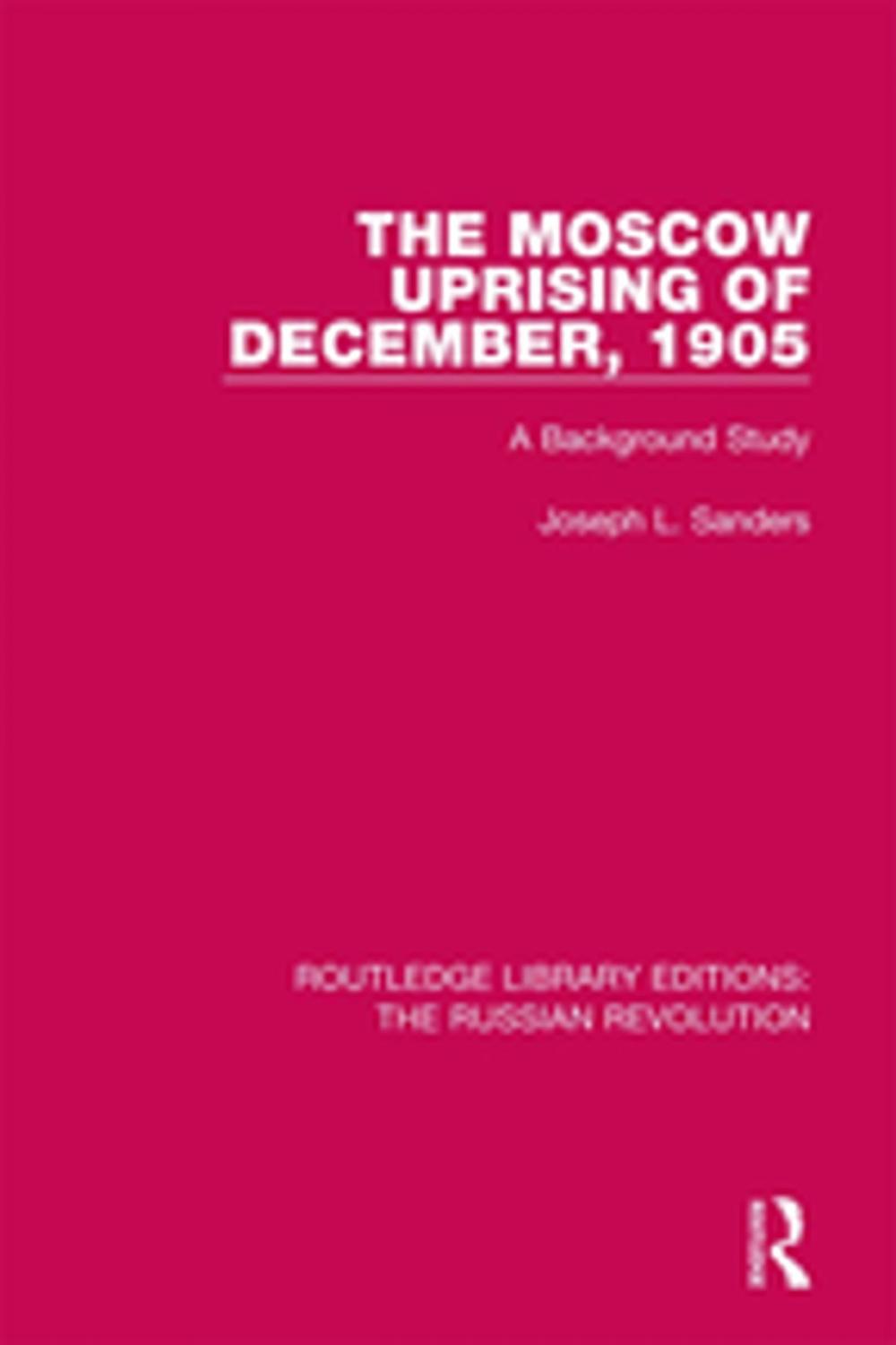 Big bigCover of The Moscow Uprising of December, 1905