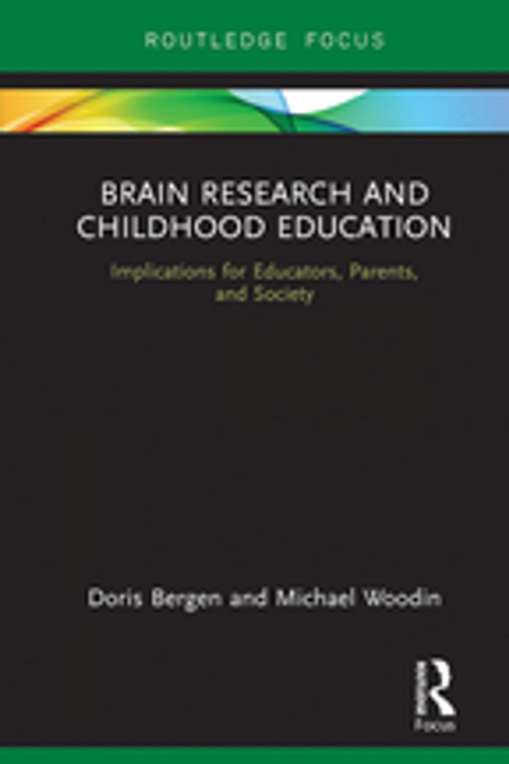 Big bigCover of Brain Research and Childhood Education