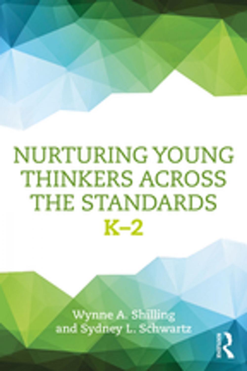 Big bigCover of Nurturing Young Thinkers Across the Standards