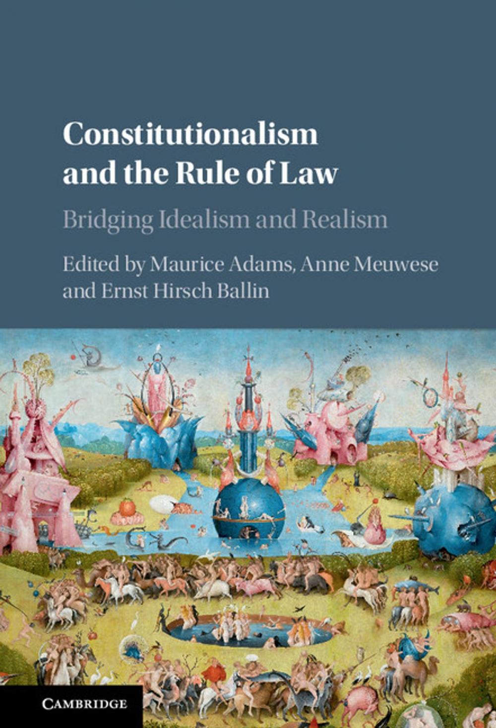 Big bigCover of Constitutionalism and the Rule of Law