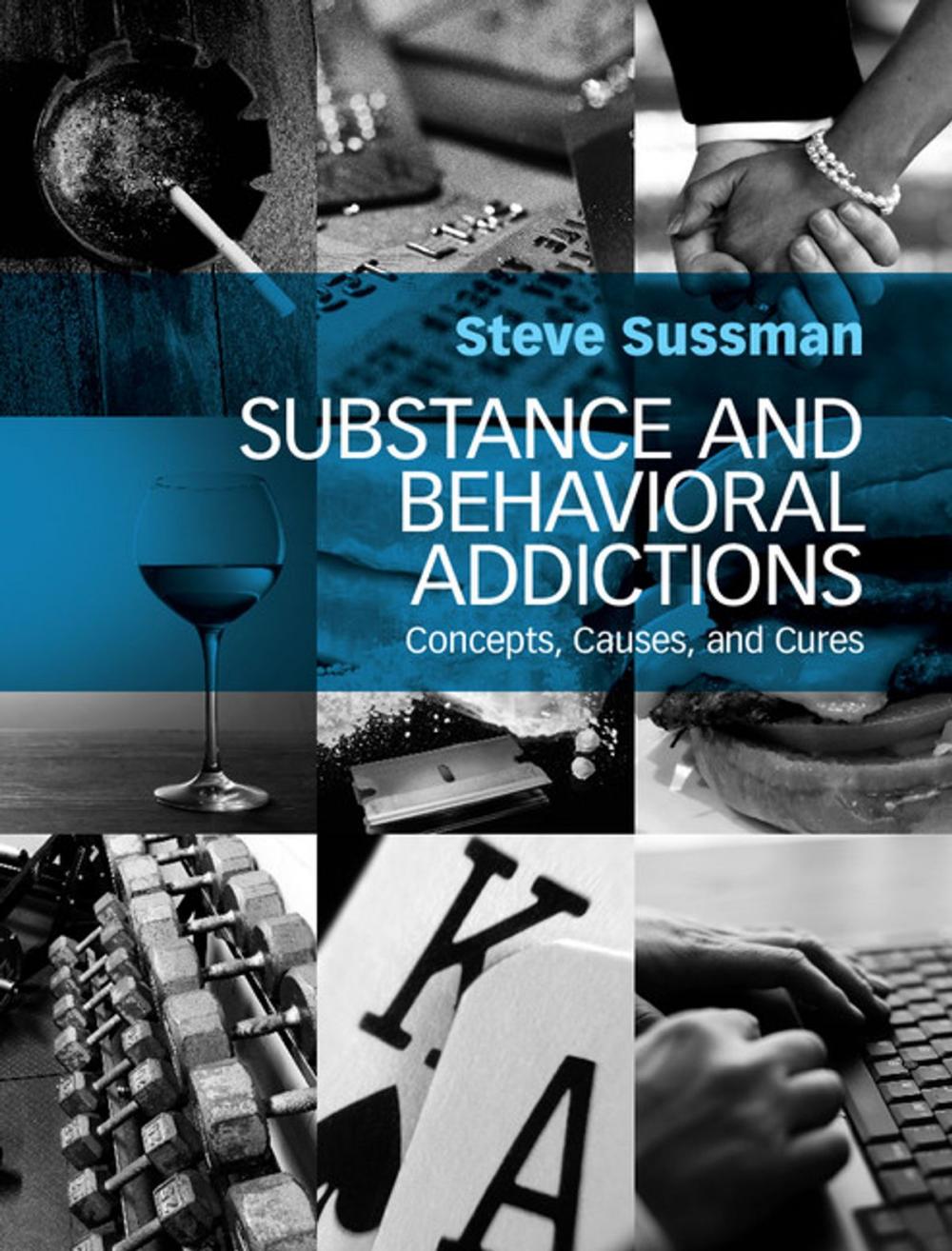 Big bigCover of Substance and Behavioral Addictions