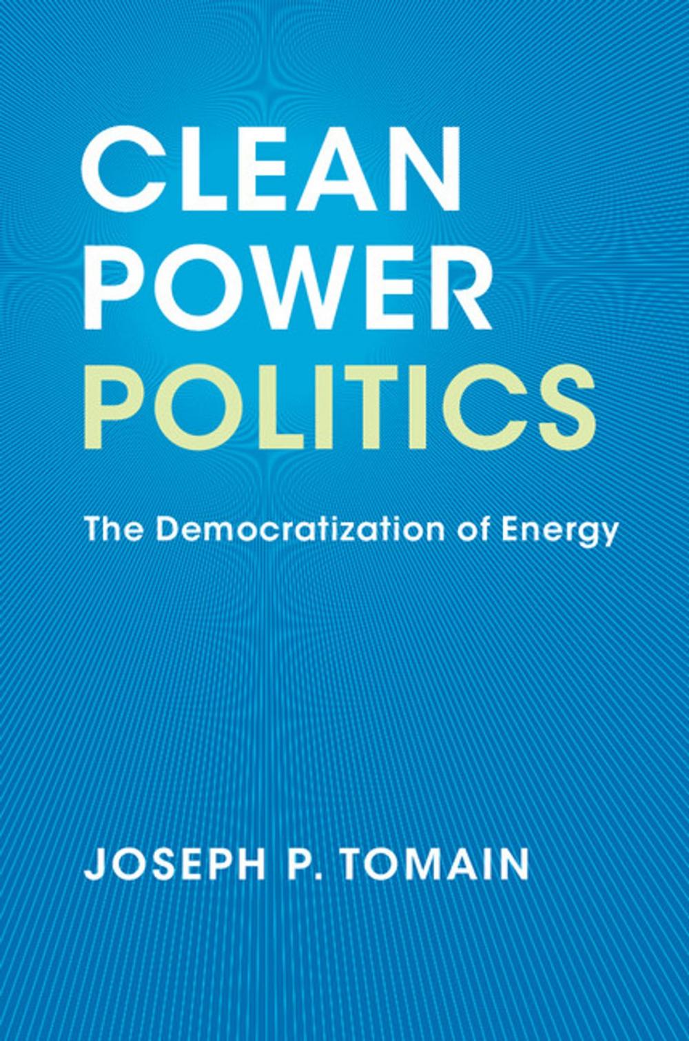 Big bigCover of Clean Power Politics