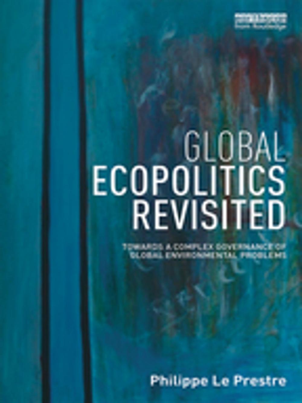 Big bigCover of Global Ecopolitics Revisited