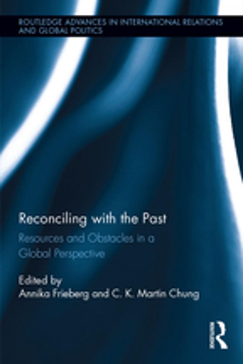 Big bigCover of Reconciling with the Past