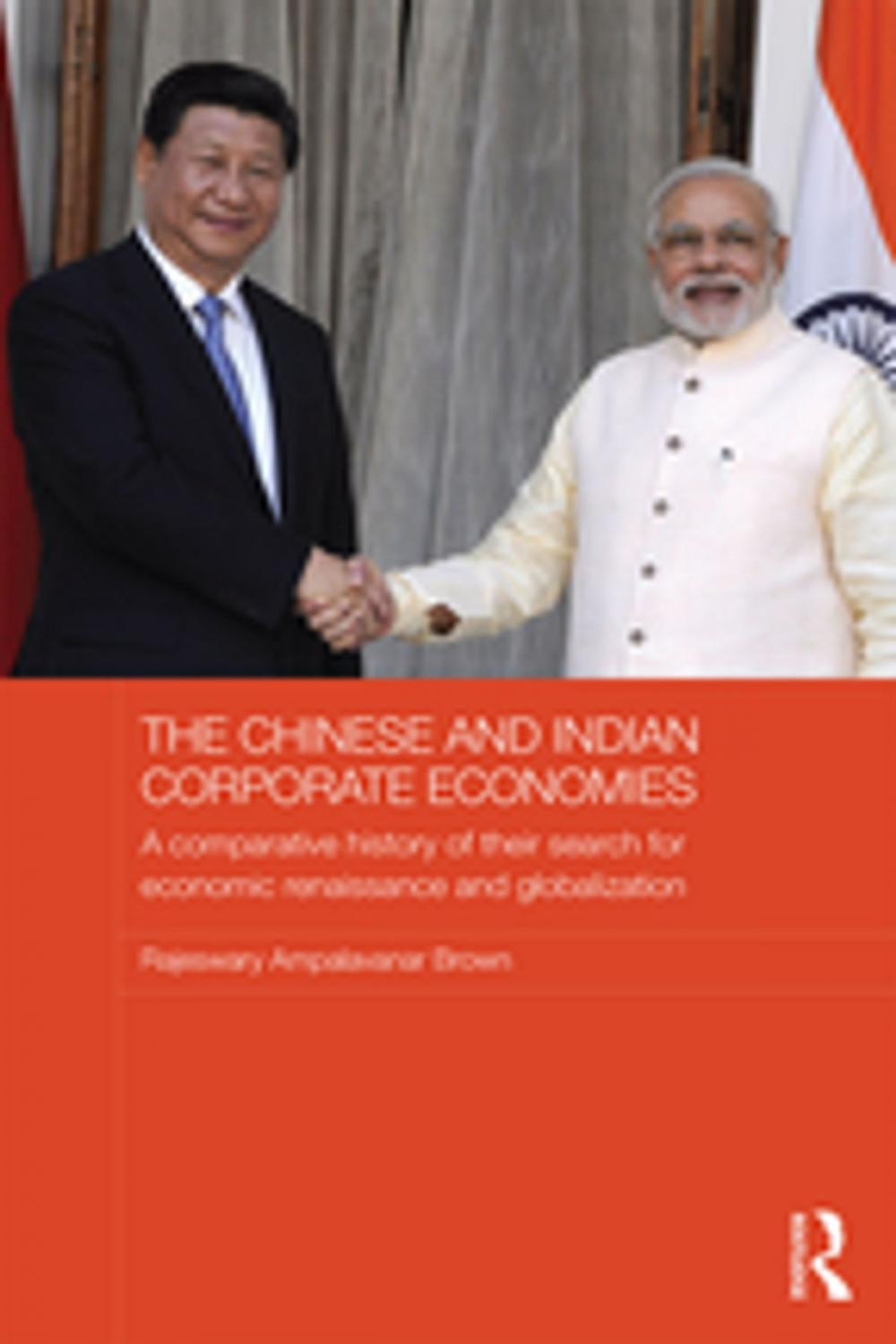 Big bigCover of The Chinese and Indian Corporate Economies