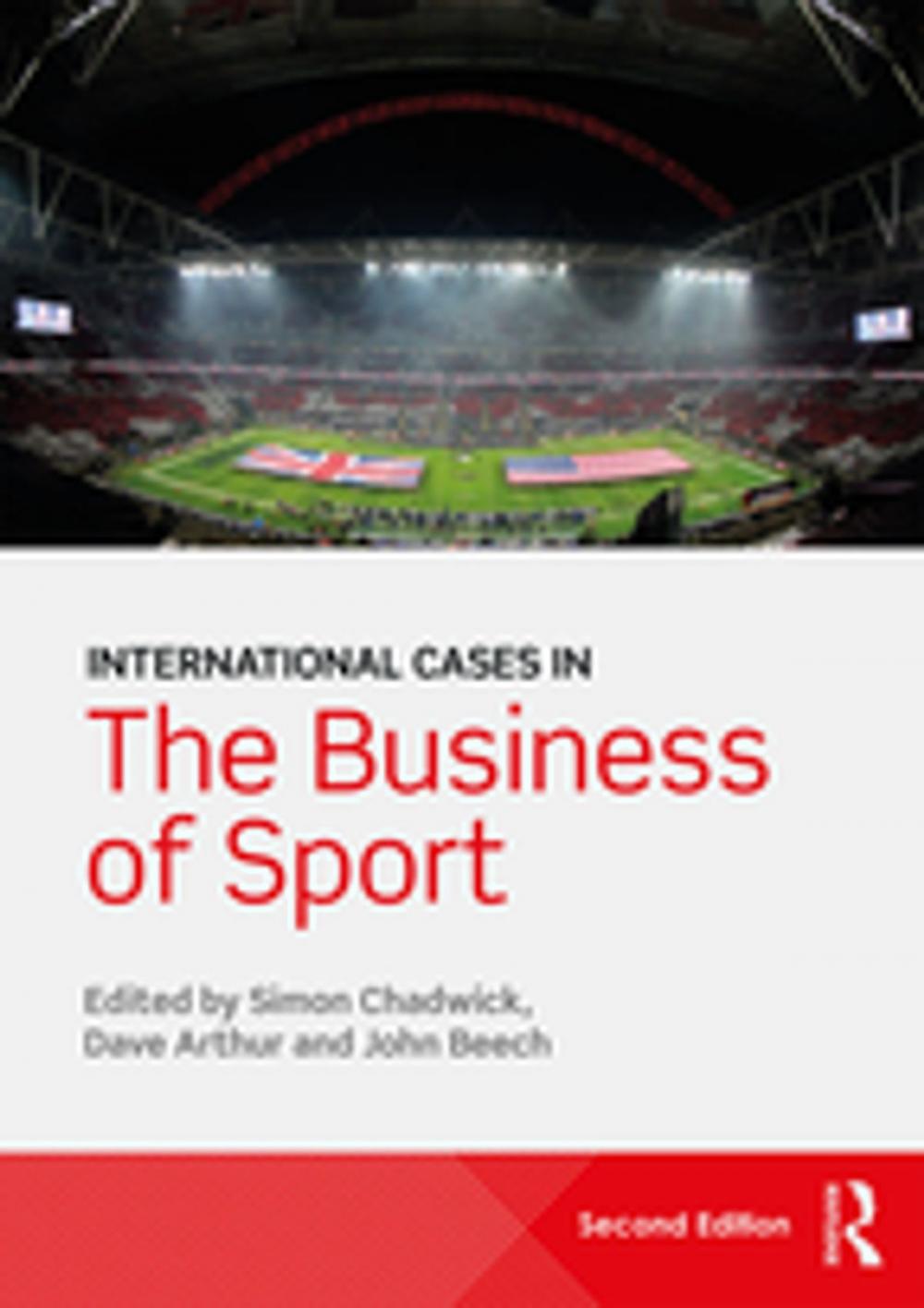 Big bigCover of International Cases in the Business of Sport