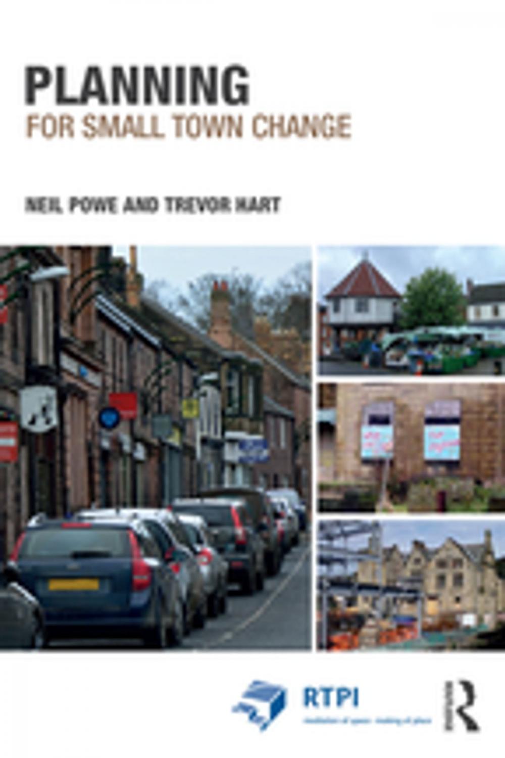 Big bigCover of Planning for Small Town Change