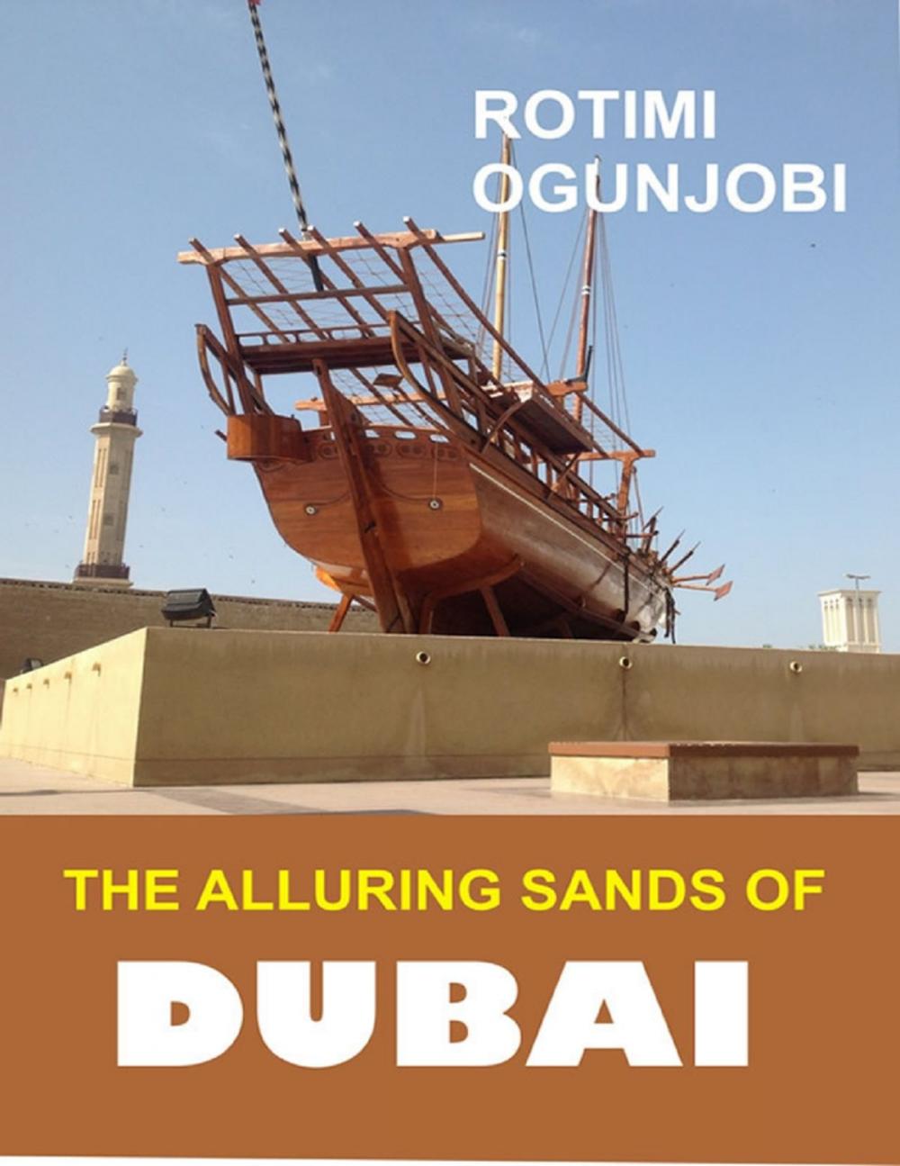 Big bigCover of The Alluring Sands of Dubai