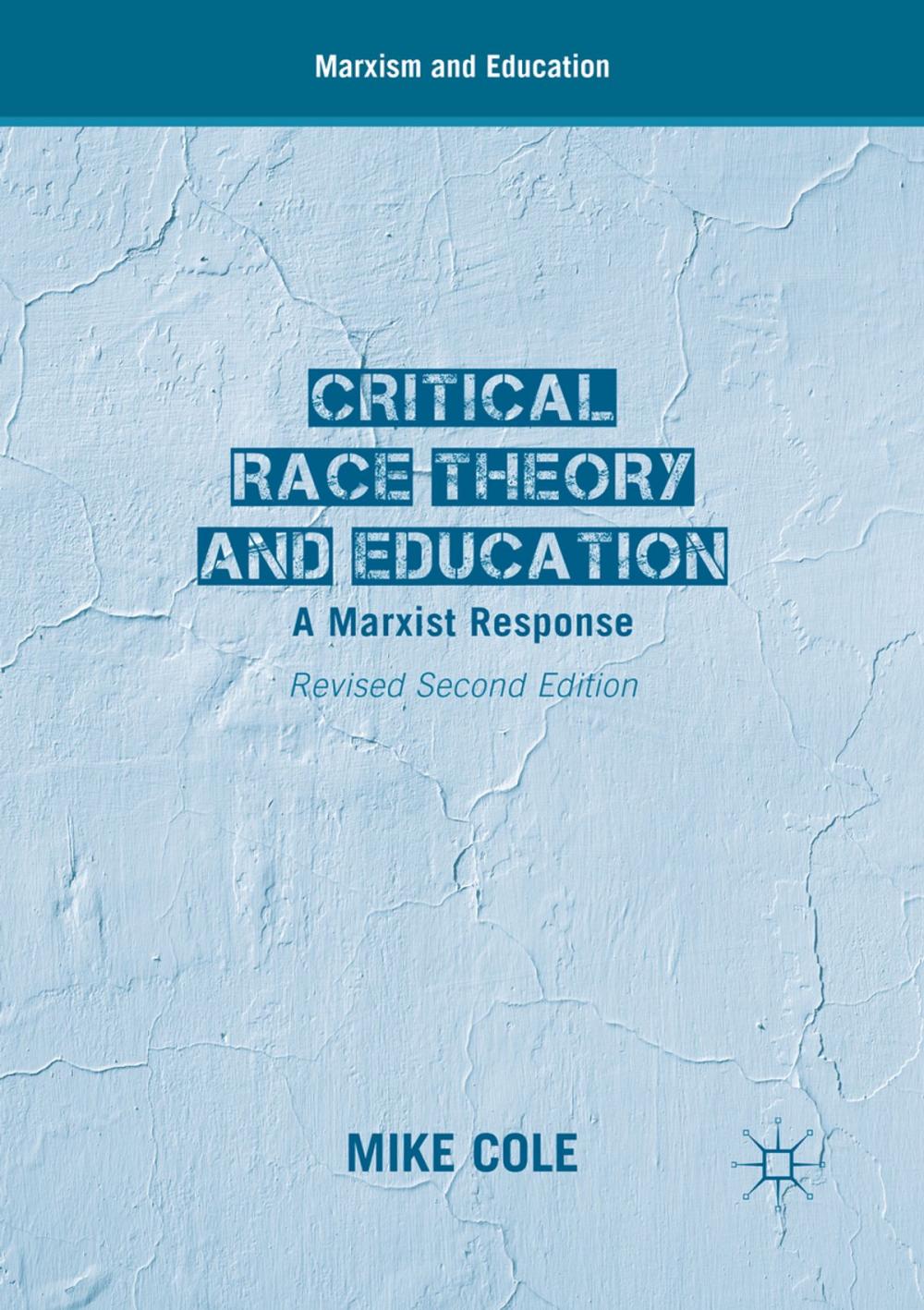 Big bigCover of Critical Race Theory and Education