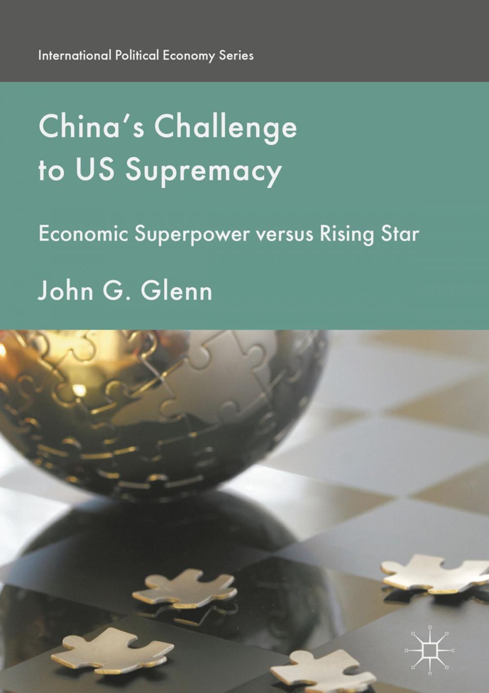 Big bigCover of China's Challenge to US Supremacy