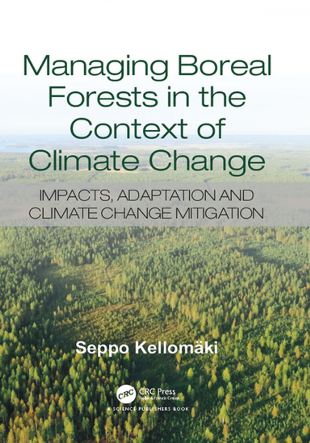 Big bigCover of Managing Boreal Forests in the Context of Climate Change