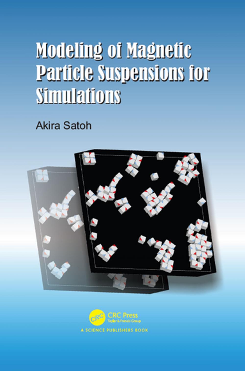 Big bigCover of Modeling of Magnetic Particle Suspensions for Simulations