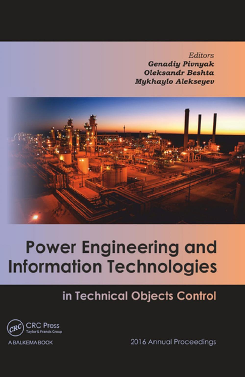 Big bigCover of Power Engineering and Information Technologies in Technical Objects Control