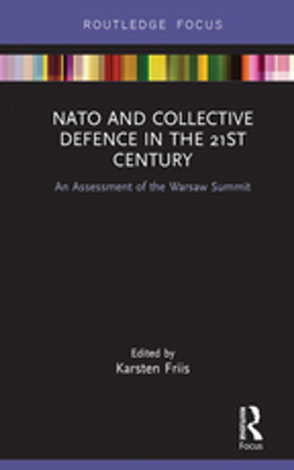 Big bigCover of NATO and Collective Defence in the 21st Century