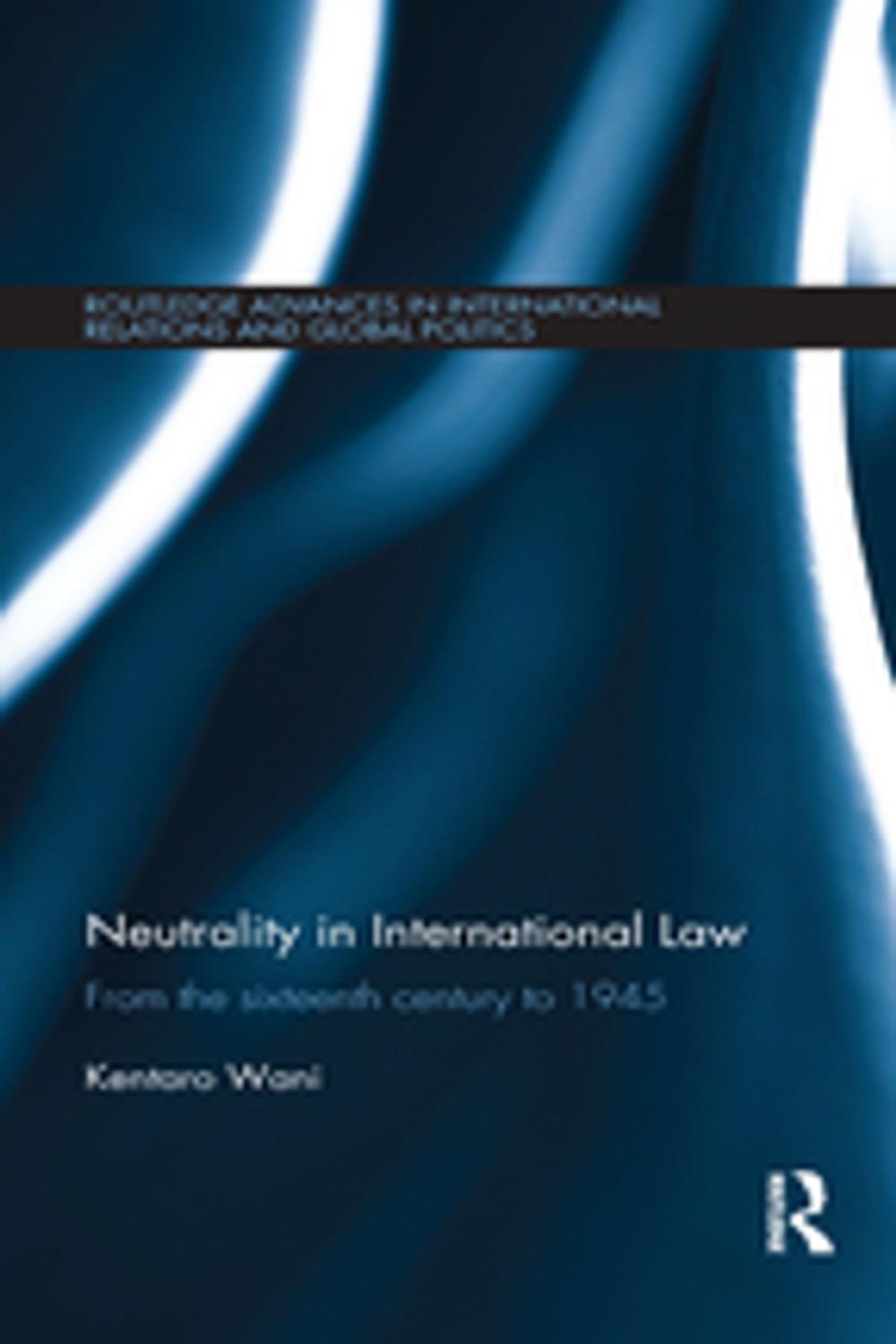 Big bigCover of Neutrality in International Law