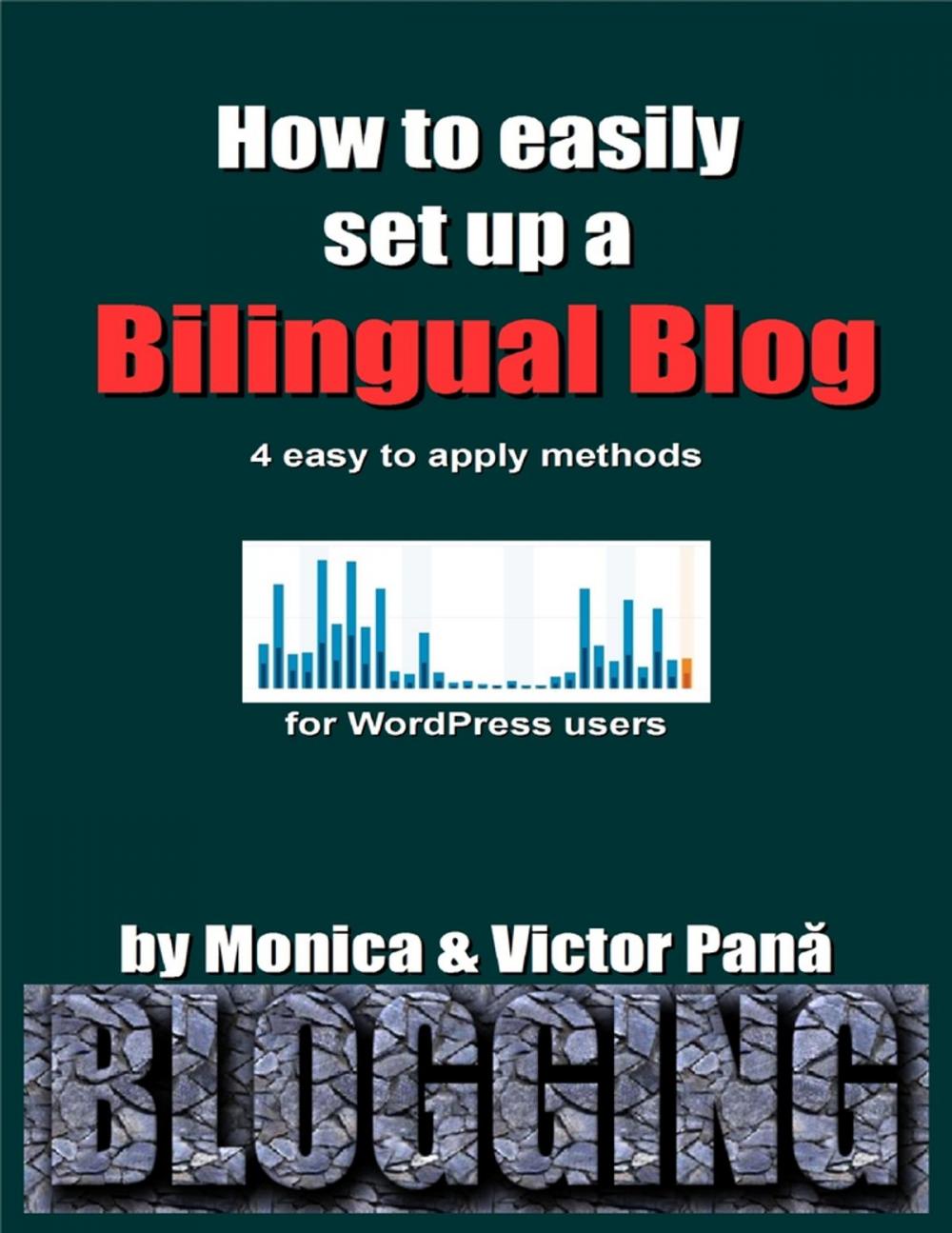 Big bigCover of How to Easily Set Up a Bilingual Blog