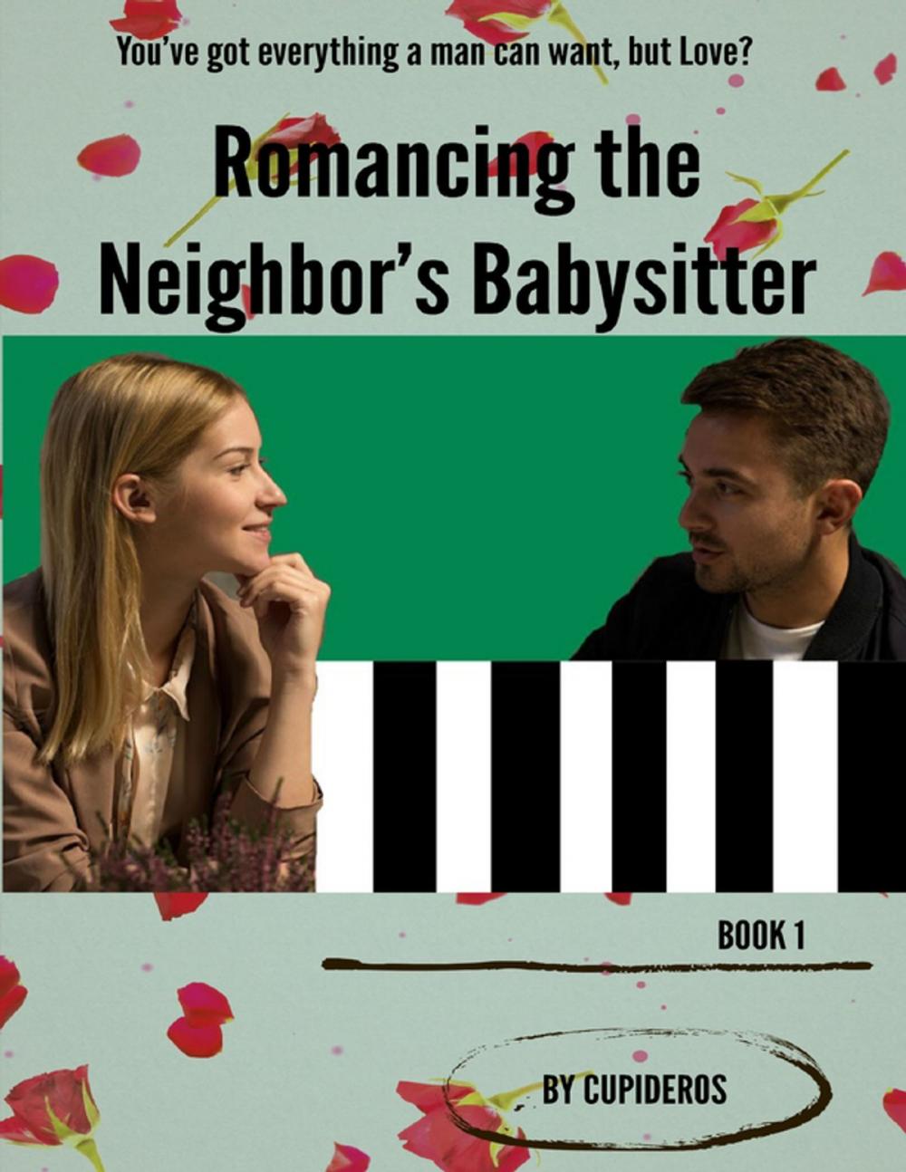 Big bigCover of Romancing the Neighbor's Babysitter B1