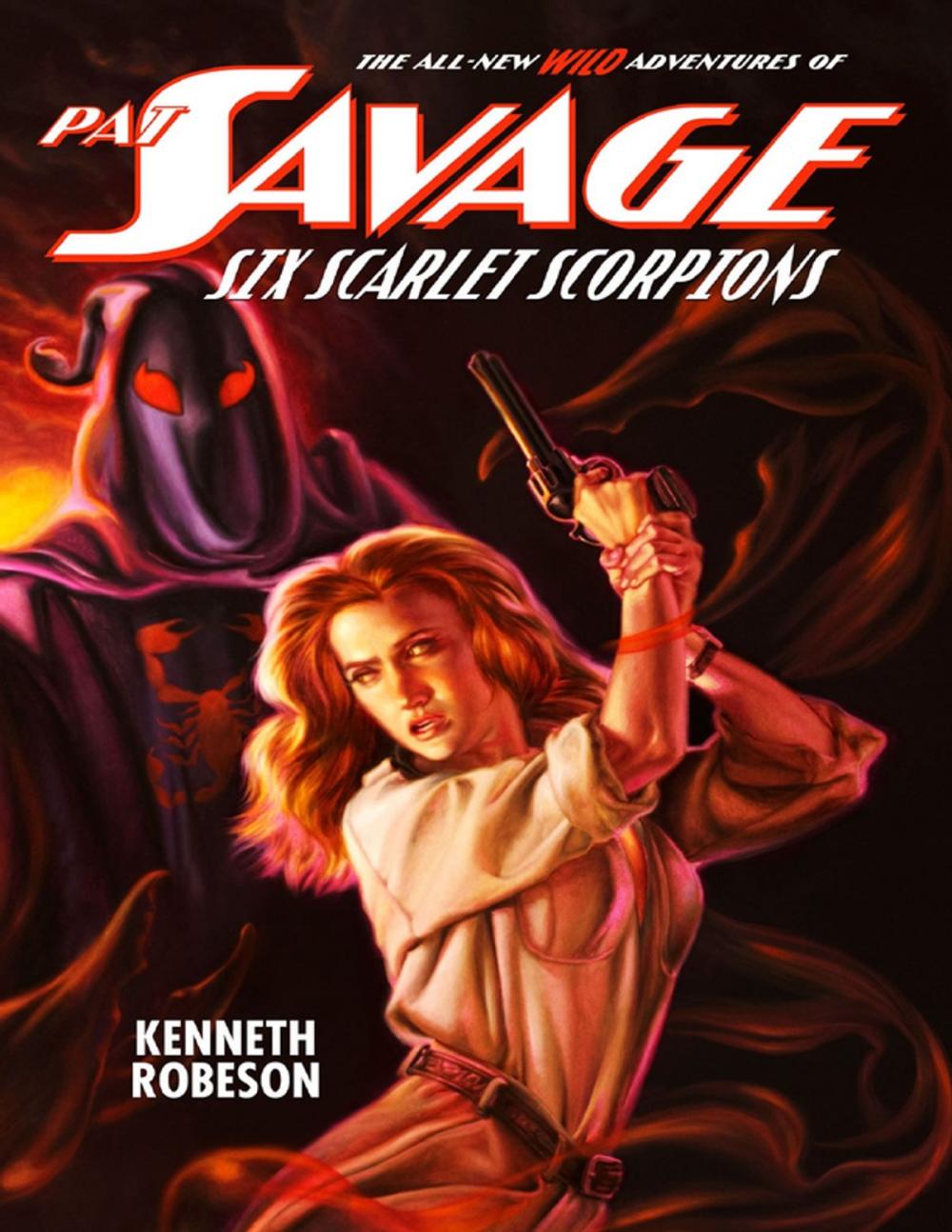 Big bigCover of Pat Savage: Six Scarlet Scorpions