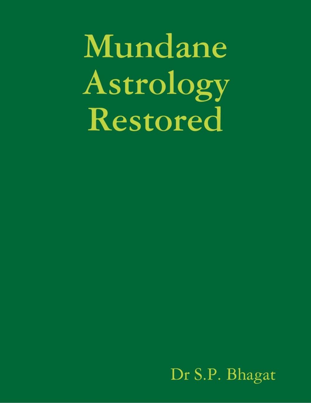 Big bigCover of Mundane Astrology Restored