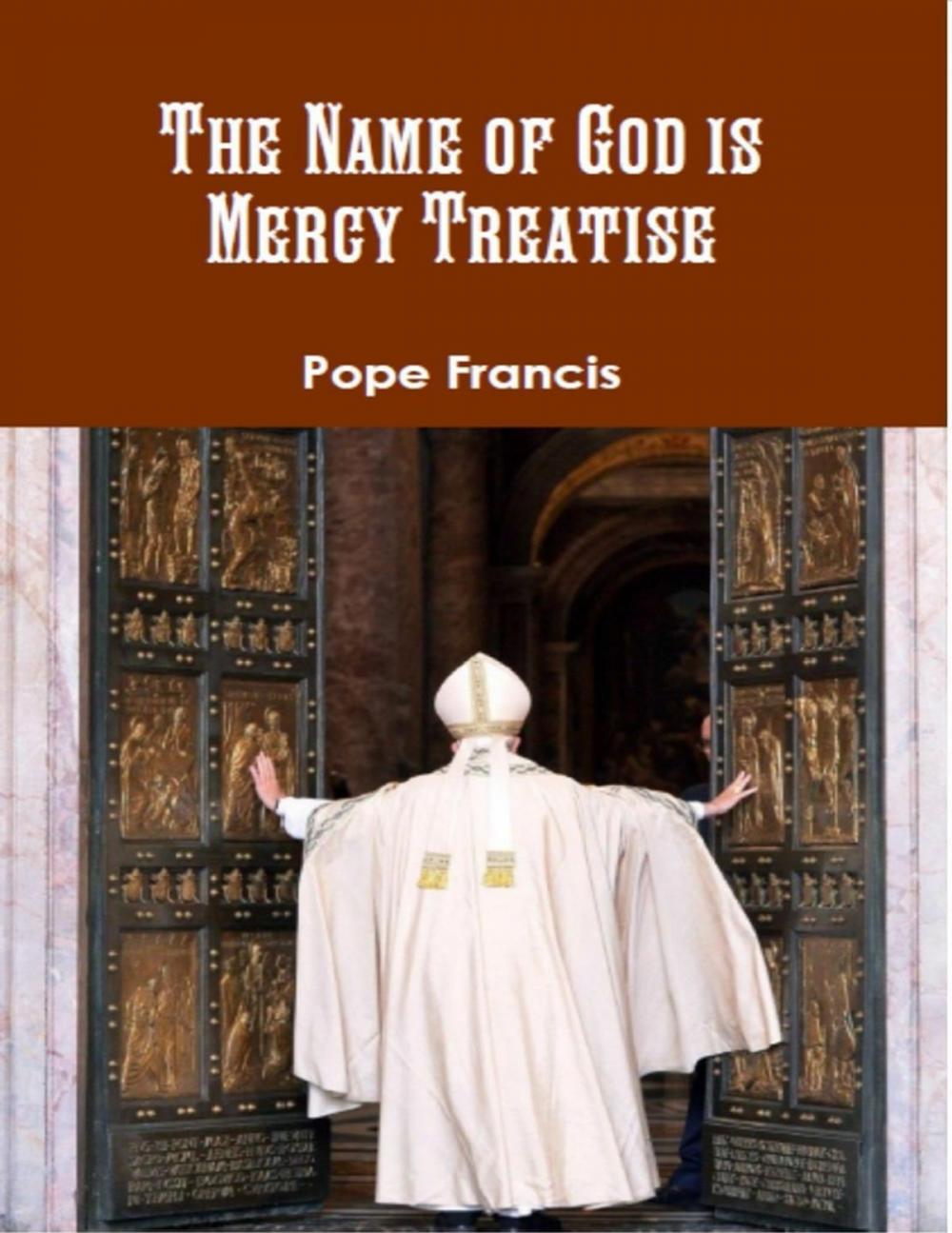 Big bigCover of The Name of God Is Mercy Treatise